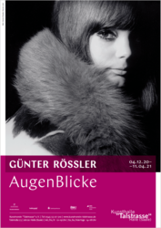 Plakat zur Ausstellung "Günter Rössler. AugenBlicke" Plakat zur Ausstellung "Günter Rössler. AugenBlicke"
